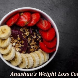 Anushua's Weight Loss Cookbook book cover
